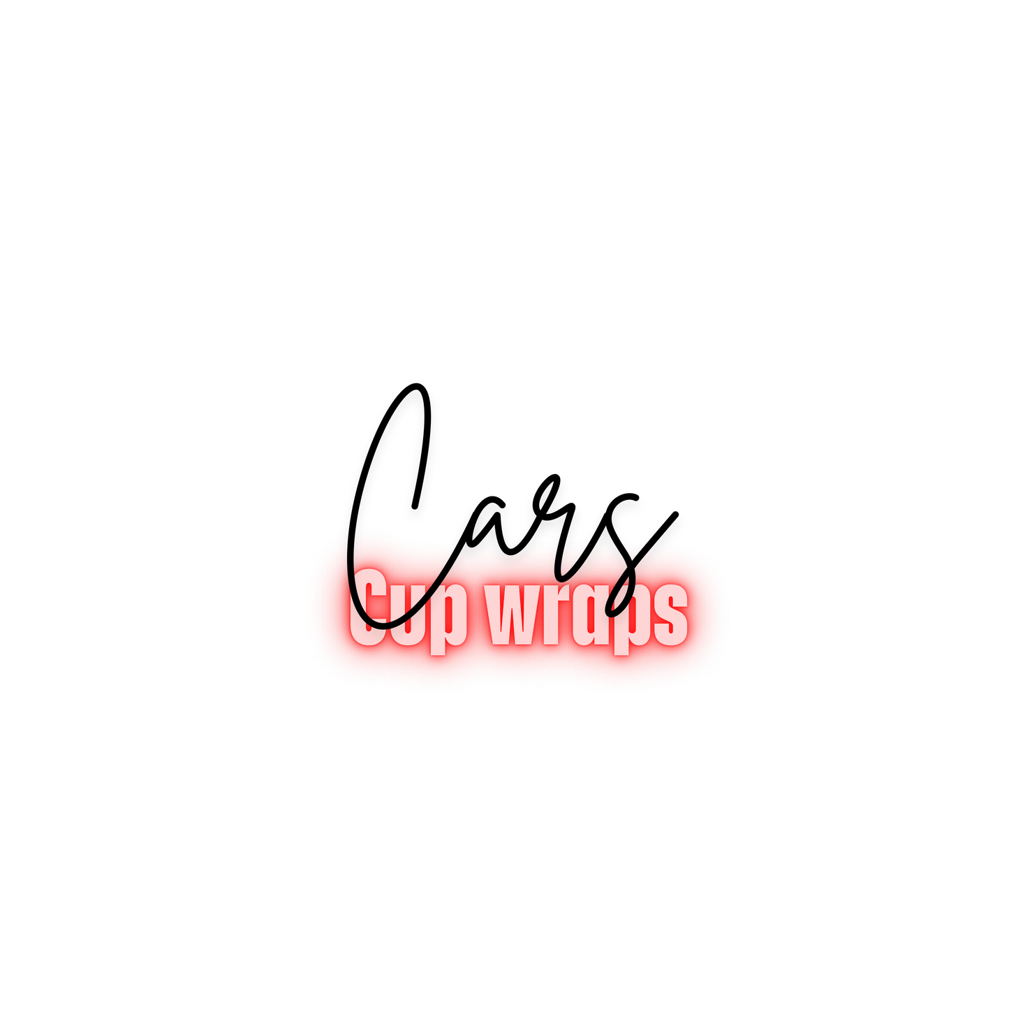 CARS CUP WRAPS!