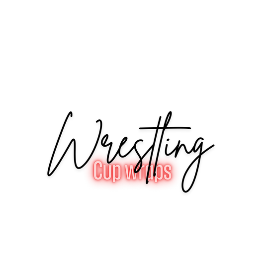 WRESTLING CUP WRAPS