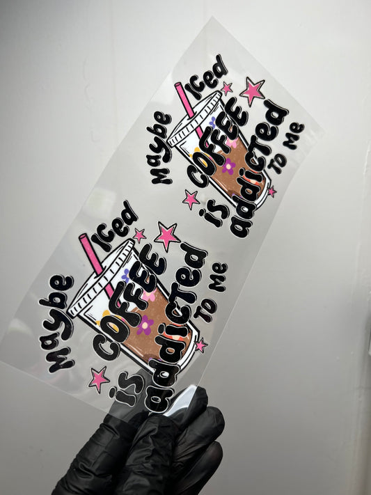 Maybe ice coffee is addicted to me